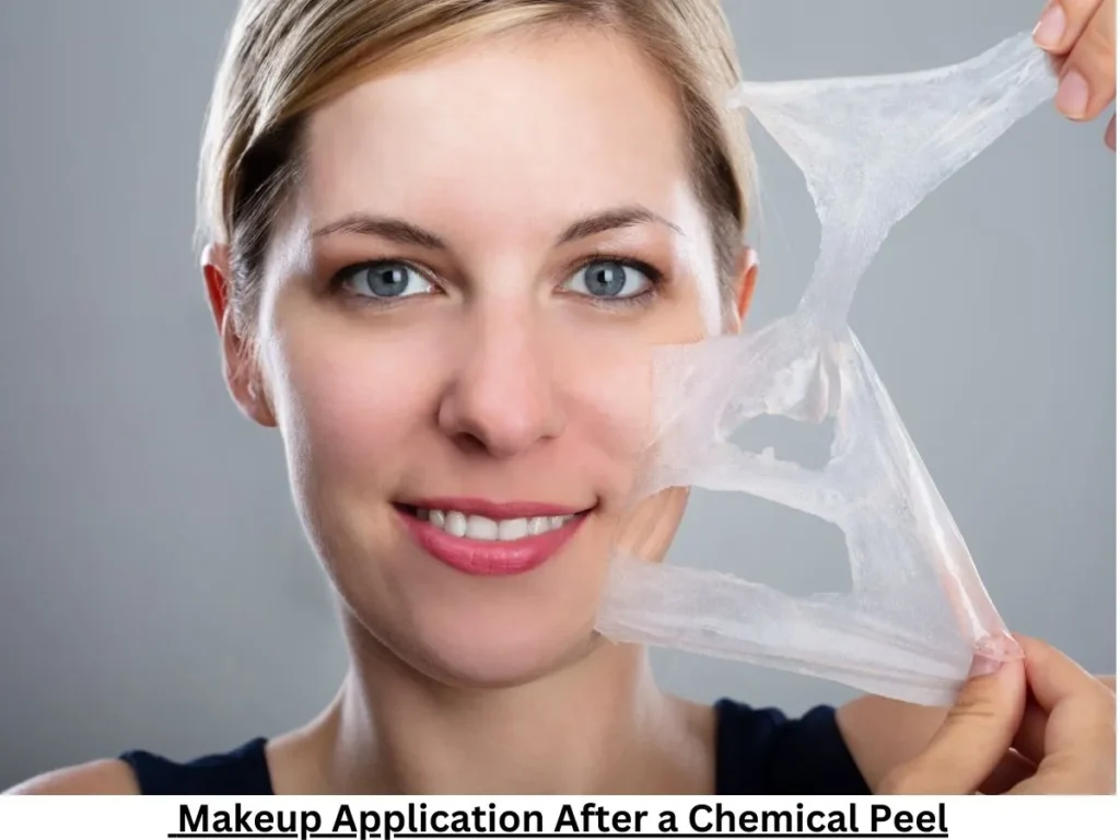 Can You Wear Makeup After A Chemical Peel