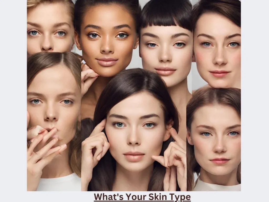 What's Your Skin Type