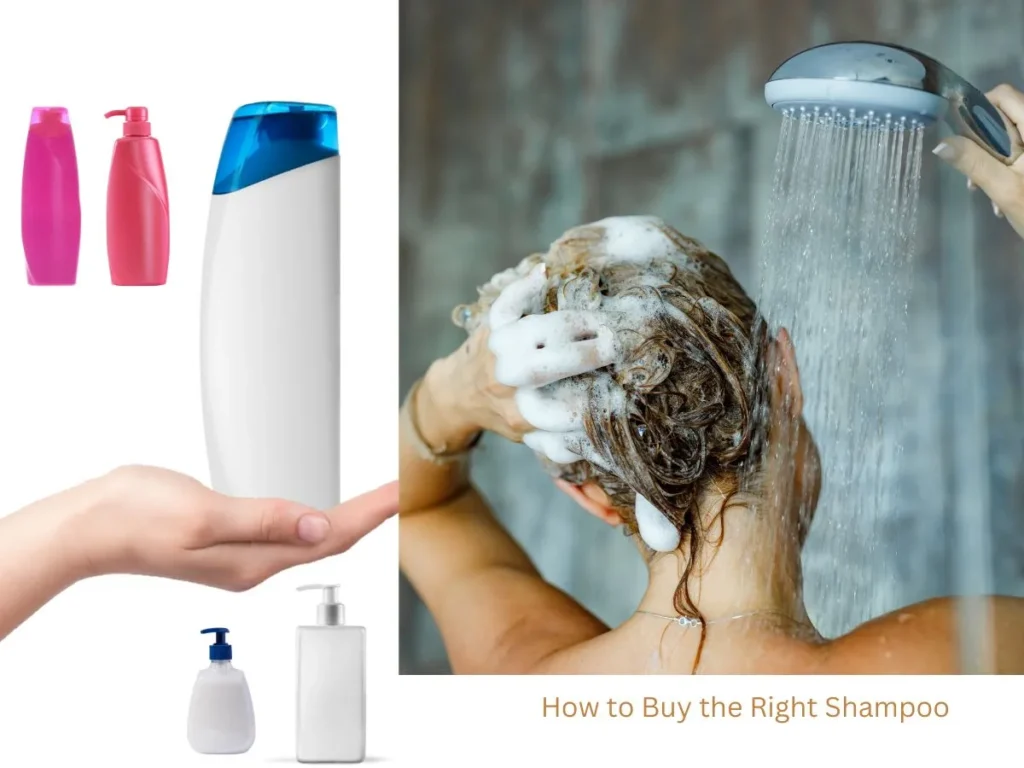 How to Buy the Right Shampoo